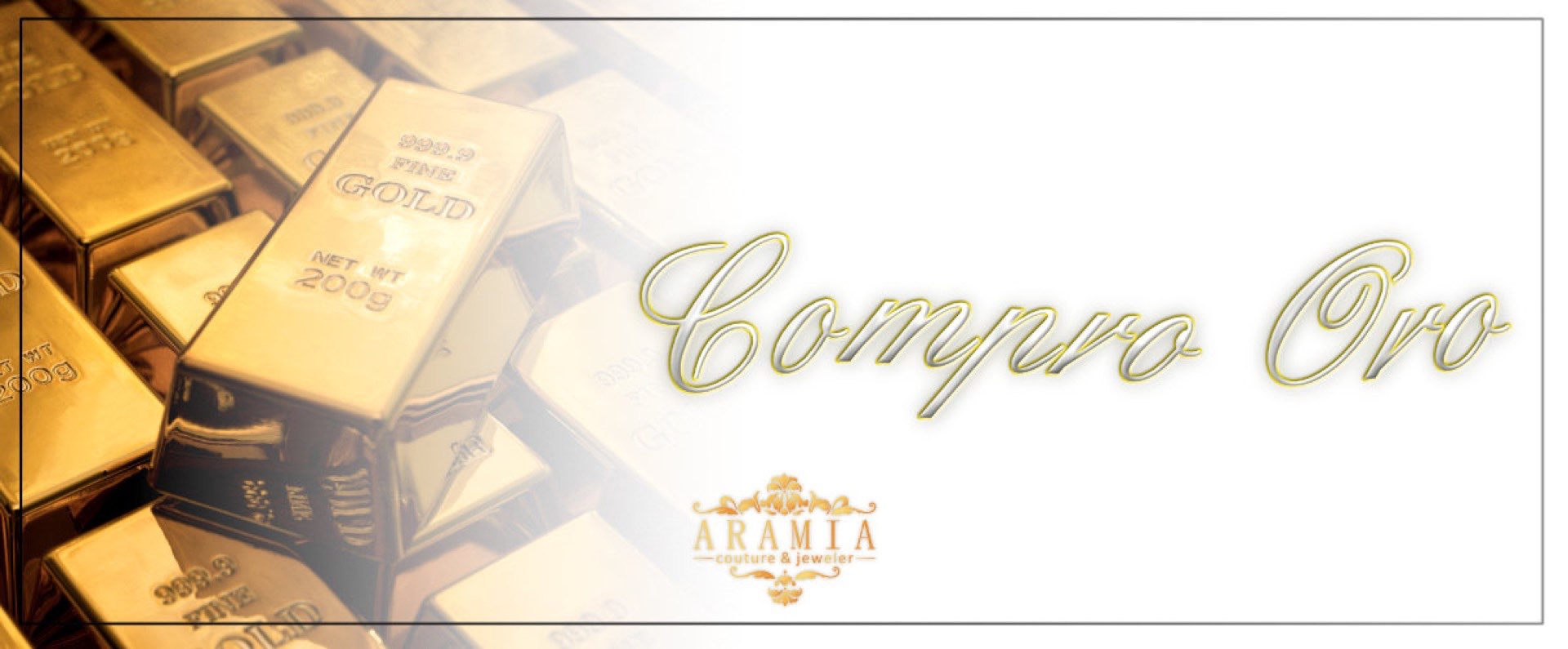 Aramia Couture Compro Oro